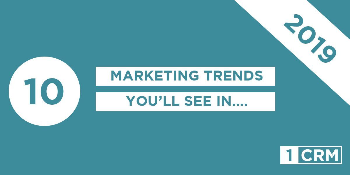 marketing trends for 2019