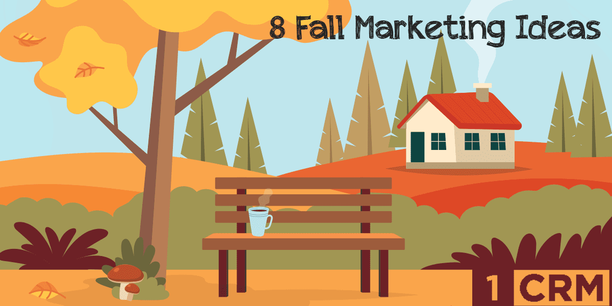 1CRM-Fall-Marketing-Ideas