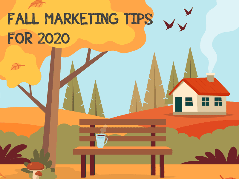 Fall-marketing-tips-2020 Fall-marketing-tips-2020